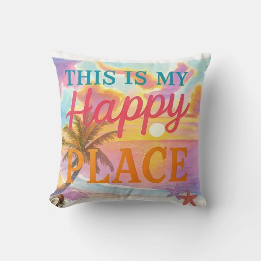 This is my happy place - Tropical Beach クッション (正面)