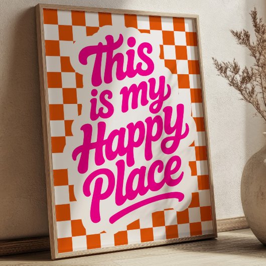 This is My Happy Place Uplifting Quote Checkered ポスター