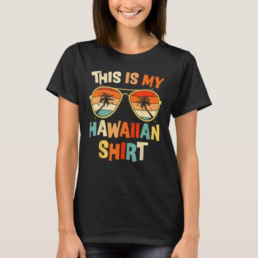 This Is My Hawaiian  Tropical Luau Costume Party H Tシャツ (正面)