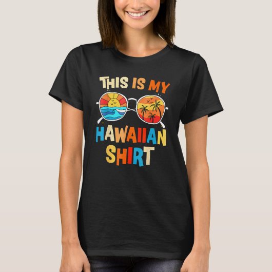 This Is My Hawaiian  Tropical Luau Costume Party H Tシャツ (正面)