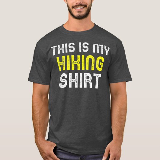This Is My Hiking Funny Hiker Cool Gift Tシャツ (正面)