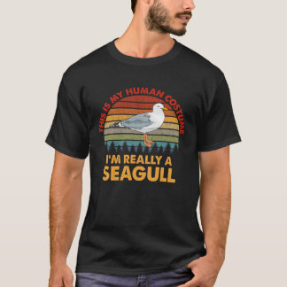 This Is My Human Costume I m Really A Seagull Vint Tシャツ
