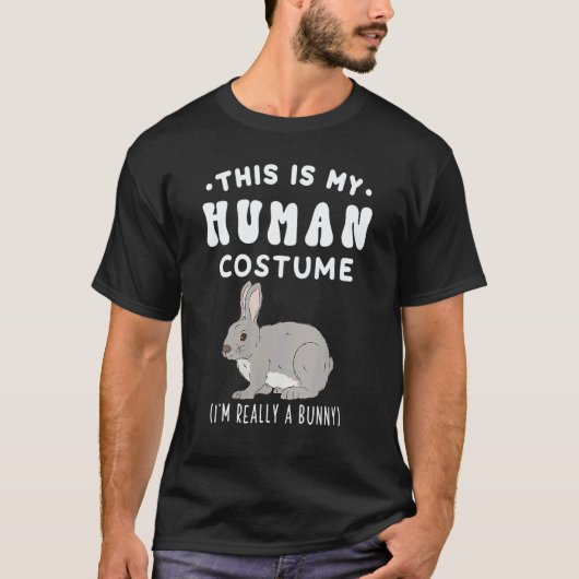 This is my Human Costume I'm Really A Bunny Gray R Tシャツ (正面)