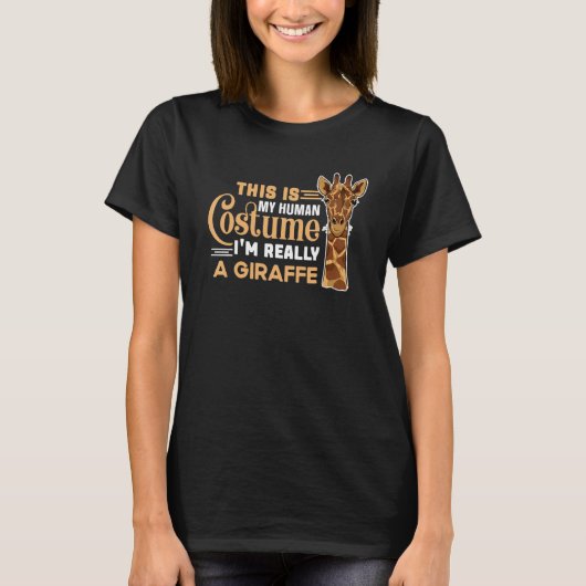 This Is My Human Costume I'm Really A Giraffe  Saf Tシャツ (正面)