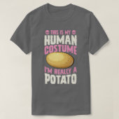 This Is My Human Costume I'm Really A Potato Hallo Tシャツ (デザイン正面)