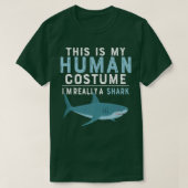 This Is My Human Costume Im Really A Shark Hallowe Tシャツ (デザイン正面)
