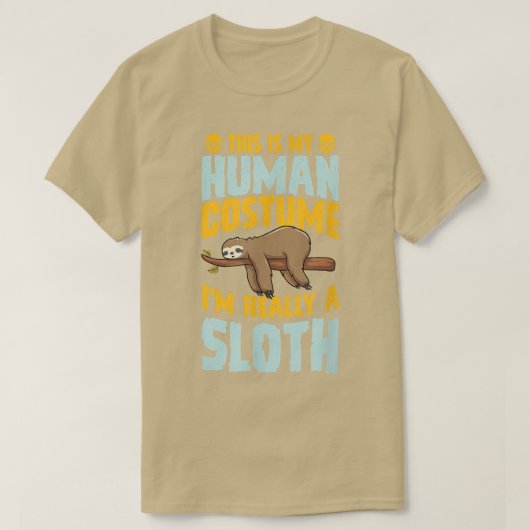 This Is My Human Costume Im Really A Sloth Hallowe Tシャツ (デザイン正面)