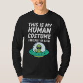 This Is My Human Costume I'm Really An Alien  Desi Tシャツ (正面)