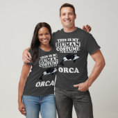 This is My Human Costume Im Really An Orca Whale Tシャツ (ユニセックス)