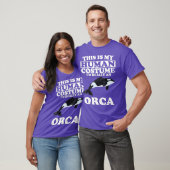This is My Human Costume Im Really An Orca Whale Tシャツ (ユニセックス)