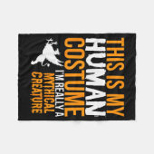 This Is My Human Costume Mythical Creature - Hallo フリースブランケット (正面(横))