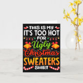 This is My Its Too Hot for Ugly Christmas Sweaters カード (黄色い花)