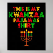 This Is My Kwanzaa Pajamas Seven Principles Candle ポスター (正面)