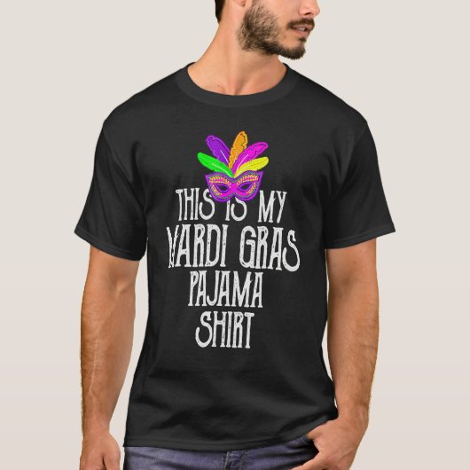 This Is My Mardi Gras Costume Shirt Carnaval Party Tシャツ (正面)