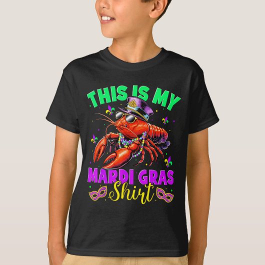 This Is My Mardi Gras Shirt Crawfish Funny Men Wom Tシャツ (正面)