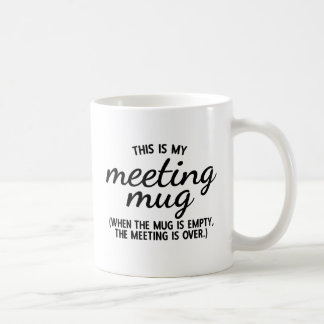 This is my Meeting Mug コーヒーマグカップ