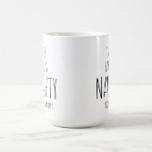 ‘This is my Naughty Mug of Joy' Customizable Fun コーヒーマグカップ (中央)