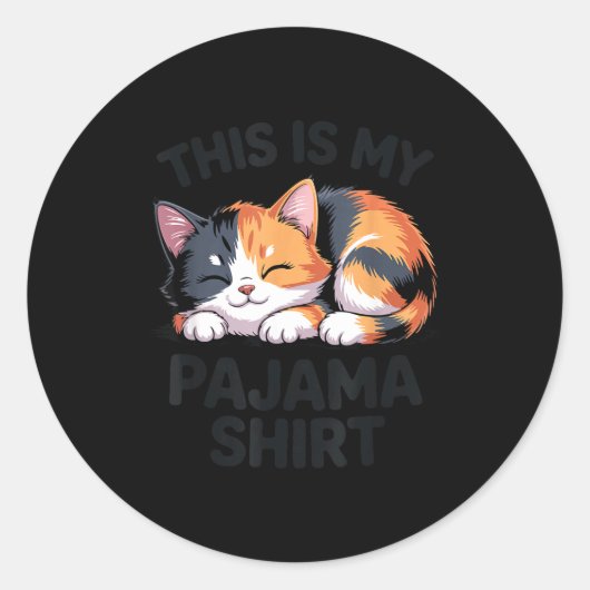This Is My Pajama Funny Calico Cat  ラウンドシール (正面)