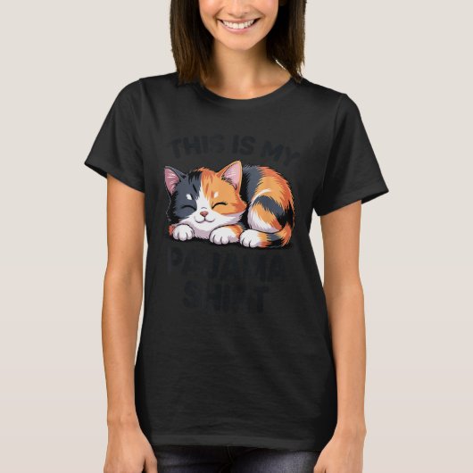 This Is My Pajama Funny Calico Cat  Tシャツ (正面)