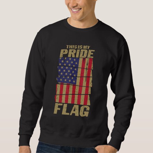 This Is My Pride Flag Celebrate USA American 4th o スウェットシャツ (正面)