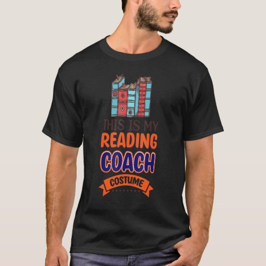 This Is My Reading Coach Costume Tシャツ (正面)