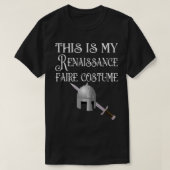 This is my Renaissance Faire Costume Tシャツ (デザイン正面)