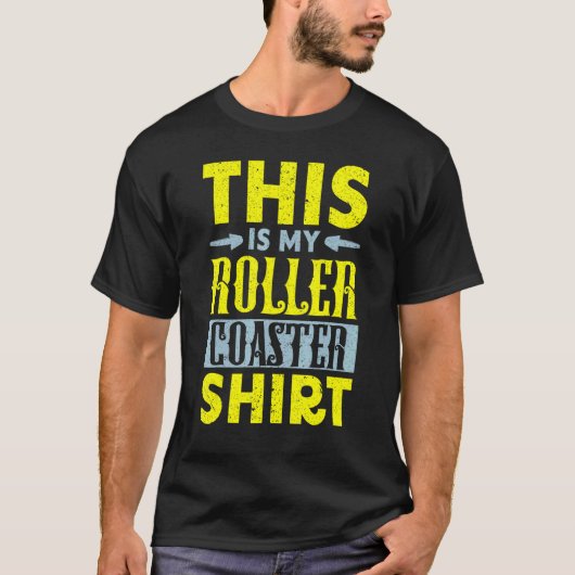 This Is My Roller Coaster  Rollercoaster Amusement Tシャツ (正面)