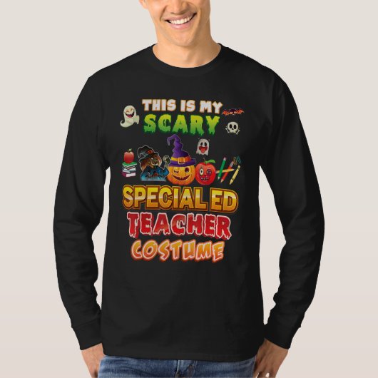 This Is My Scary Special ED Teacher Costume Hallow Tシャツ (正面)