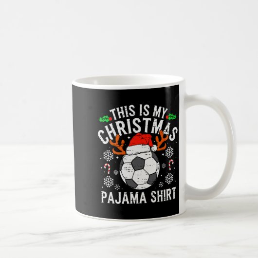 This Is My Soccer Christmas Pajama Shirt Srts Mens コーヒーマグカップ (右)