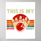 This Is My Spare Bowling Funny Bowler Men Women Ki ポスター (正面)