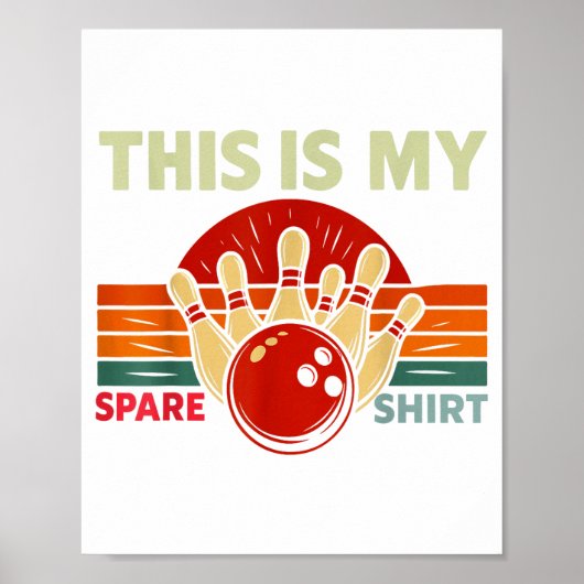 This Is My Spare Bowling Funny Bowler Men Women Ki ポスター (正面)