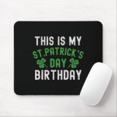 This Is My St. Patricks Day Birthday Shamrock Birt マウスパッド (マウス)