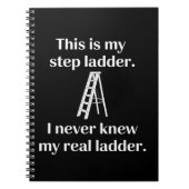 This Is My Step ladder Sarcasm Laughs Funny Saying ノートブック (正面)