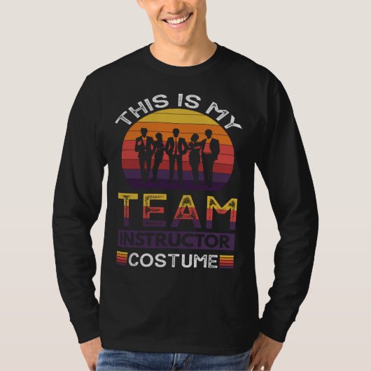 This Is My Team Instructor Costume Tシャツ (正面)