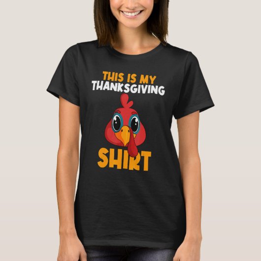 This Is My Thanksgiving  Happy Turkey Day Thanksgi Tシャツ (正面)