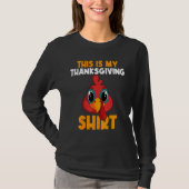 This Is My Thanksgiving  Happy Turkey Day Thanksgi Tシャツ (正面)