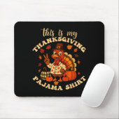 This Is My Thanksgiving Pajama Matching Family Tha マウスパッド (マウス)