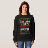 This Is My Ugly Sweater  Christmas 1 スウェットシャツ (正面フル)