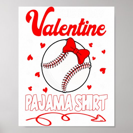This Is My Valentines Baseball Pajama For Kids Boy ポスター (正面)
