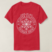 This Is My Winter Solstice Pajama Snowflake Snow Tシャツ (デザイン正面)