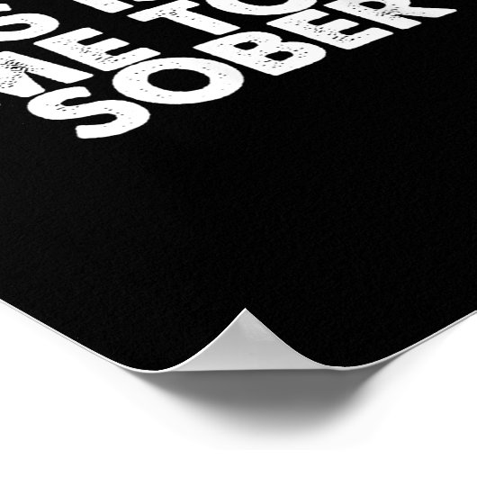 This Is No Time To Be Sober Humor Funny Quote  ポスター (角)