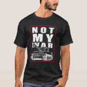 This is not my war outfit with anti war slogan tシャツ (正面)