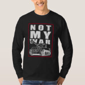 This is not my war outfit with anti war slogan tシャツ (正面)