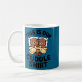 This Is Our Cuddle Shirt Cute Beavers Couple  コーヒーマグカップ (左)