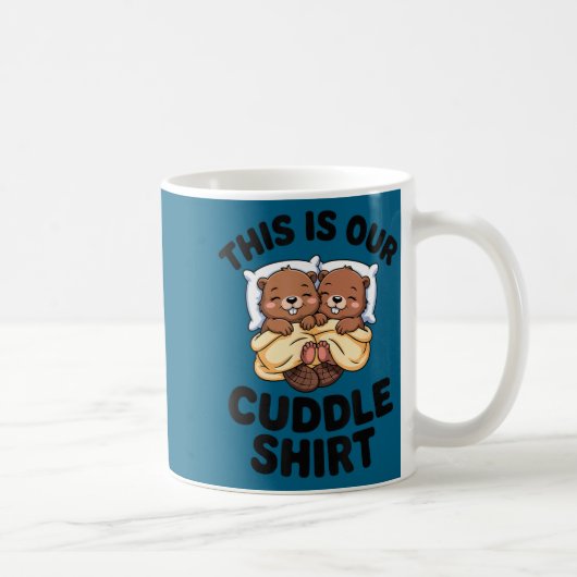 This Is Our Cuddle Shirt Cute Beavers Couple  コーヒーマグカップ (右)