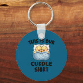 This Is Our Cuddle Shirt Cute Cozy Duck Couple  キーホルダー (正面)