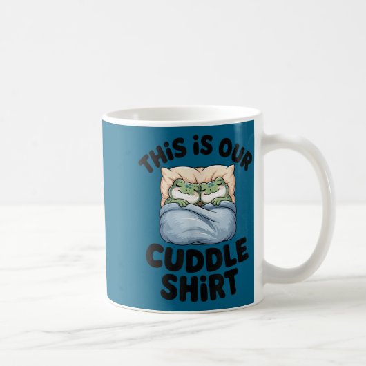 This Is Our Cuddle Shirt Cute Frog Couple コーヒーマグカップ (右)