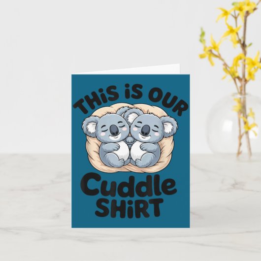 This Is Our Cuddle Shirt Cute Koala Couple  カード (黄色い花)