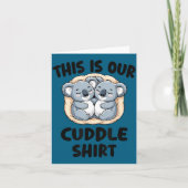 This Is Our Cuddle Shirt Cute Koala Couple  カード (正面)