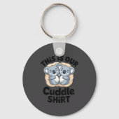 This Is Our Cuddle Shirt Cute Koala Couple  キーホルダー (正面)